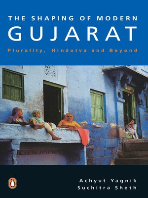 cover image of Shaping of Modern Gujarat